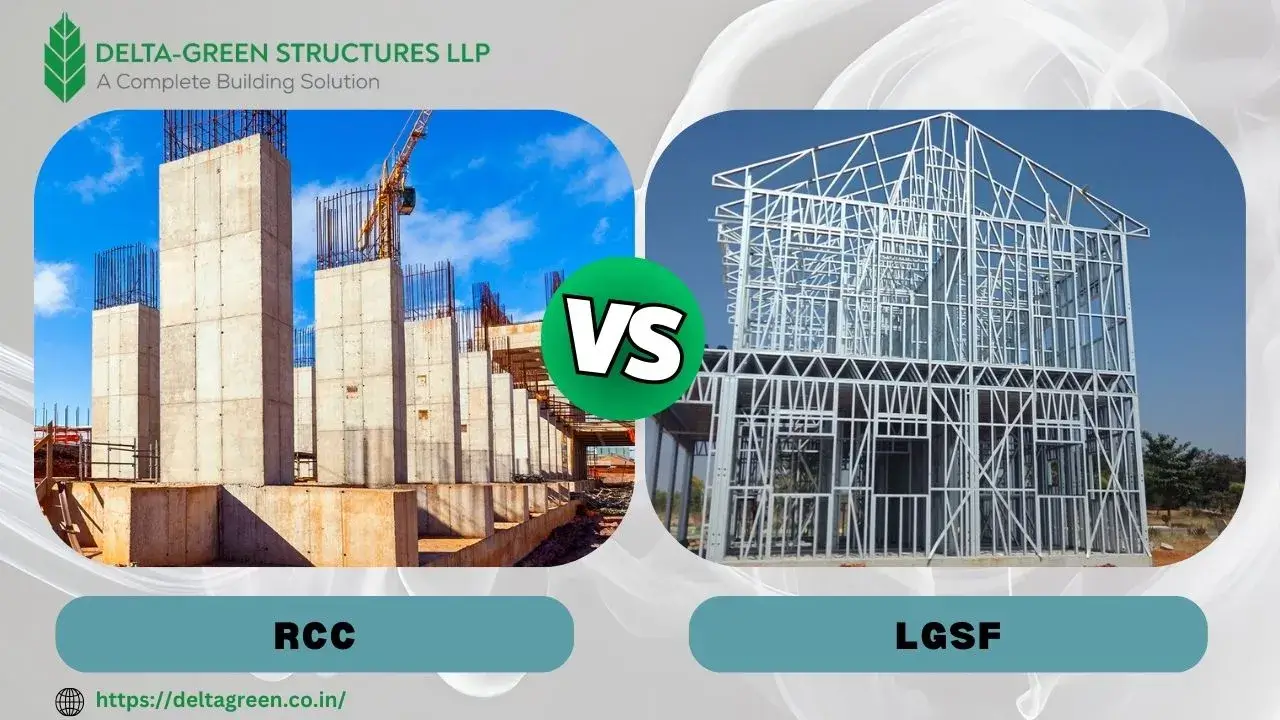 LGSF vs RCC: Which is better for long-term sustainability?