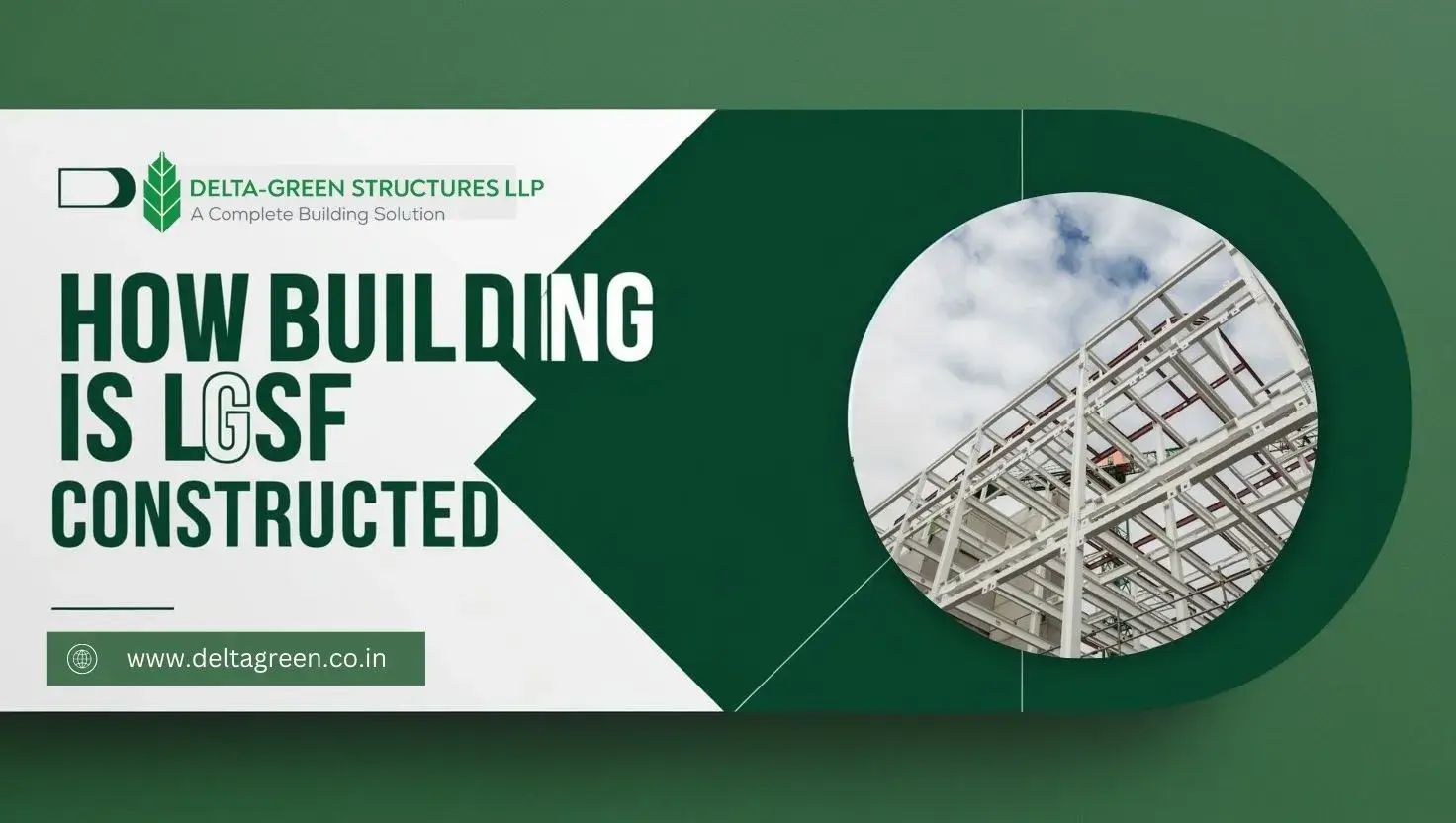 How Buildings Are LGSF Constructed