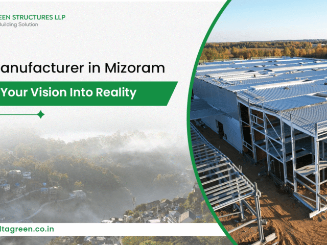 LGSF Manufacturer in Mizoram: Turning Your Vision Into Reality