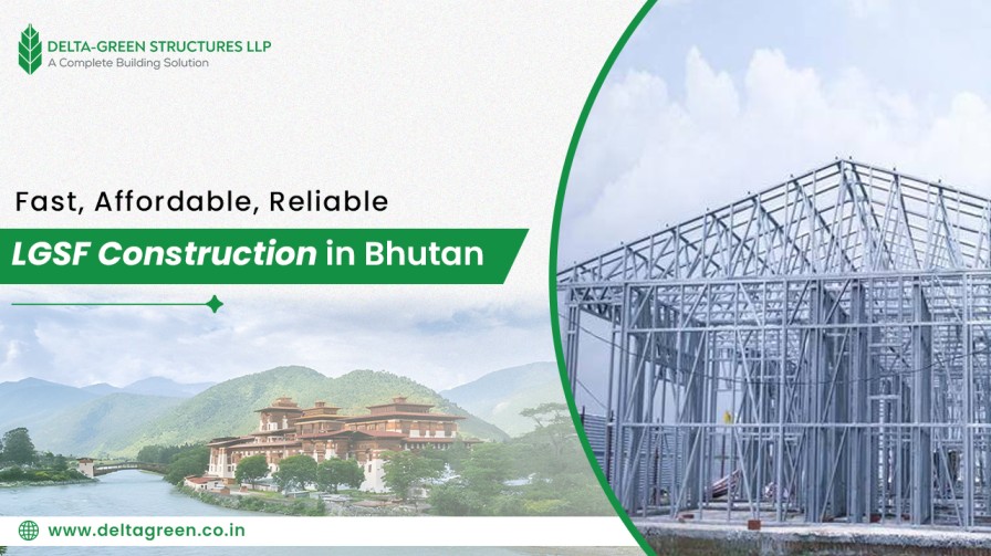 lgsf-construction-in-bhutan-delta-green-structures