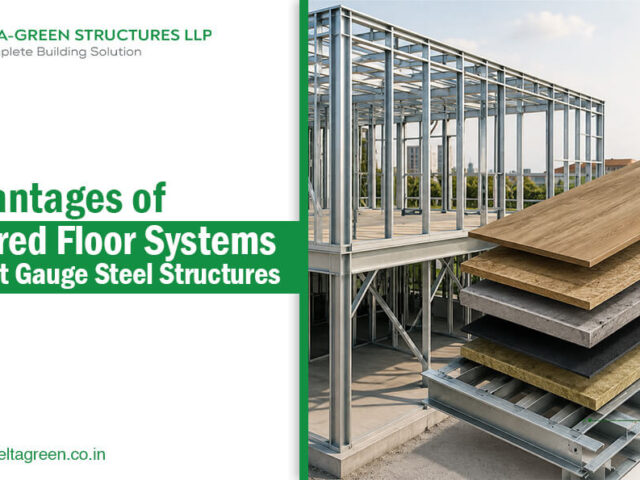 Advantages of Layered Floor Systems in Light Gauge Steel Structures